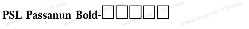 PSL Passanun Bold字体转换